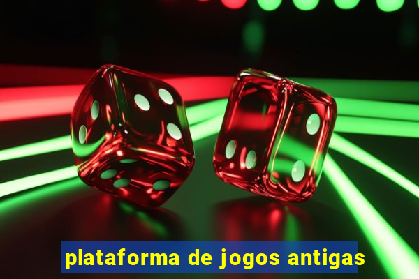 plataforma de jogos antigas